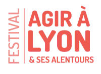 Festival Agir à Lyon